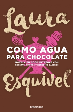 CÓMO AGUA PARA CHOCOLATE