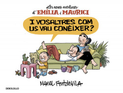 I vosoltres com us vau conèixer?