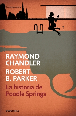 LA HISTORIA DE POODLE SPRINGS