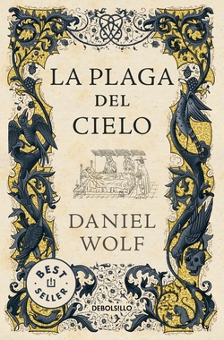 LA PLAGA DEL CIELO. SAGA DE LOS FLEURY 4
