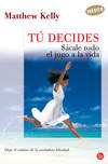 Tu decides fg