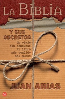 La Biblia y sus secretos (Bolsillo)