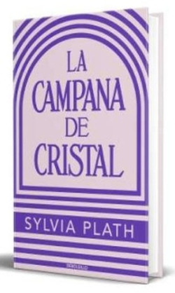 LA CAMPANA DE CRISTAL (EDICIÓN LIMITADA)