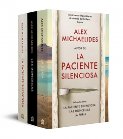 Pack Alex Michaelides (contiene: La paciente silenciosa , La furia , Las Doncellas)