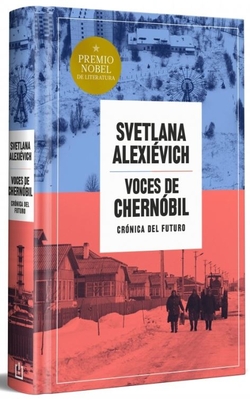 Voces de Chernóbil (edición especial en tapa dura)