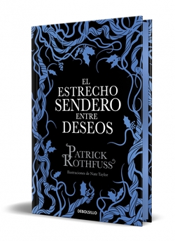 El estrecho sendero entre deseos