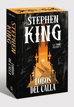 LOBOS DEL CALLA (EDICION CANTOS TINTADOS) (LA TORRE OSCURA 5)