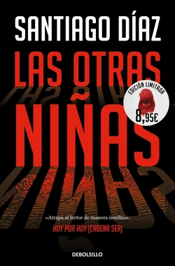 Las otras niñas (edición limitada · Verano) (Indira Ramos 2)
