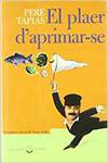 El plaer d'aprimar-se