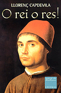 O Rei o res!