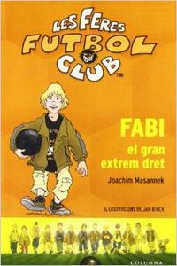 Fabi, el gran extrem dret