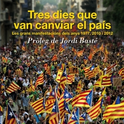 Tres dies que van canviar el pais.