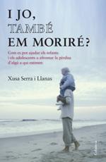 (CAT).I JO TAMBE EM MORIRE?.(NO FICCIO)