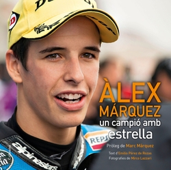 Álex Márquez un campió amb estrella