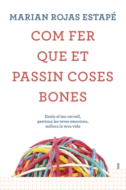 COM FER QUE ET PASSIN COSES BONES