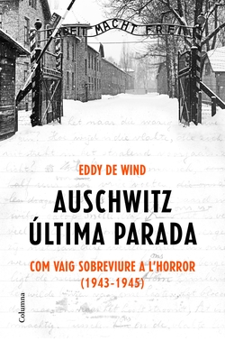 AUSCHWITZ, ÚLTIMA PARADA