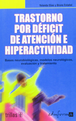 TRASTORNO POR DEFICIT DE ATENCION E HIPERACTIVIDAD