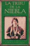 La tribu de la niebla