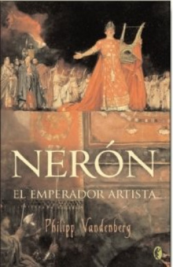 NERON. EL EMPERADOR ARTISTA