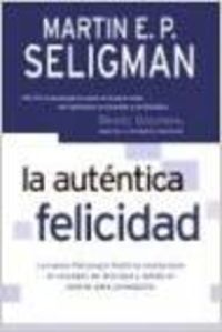 La autentica felicidad