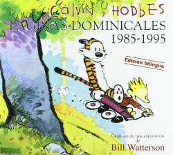 Calvin & Hobbes. paginas dominicales 1985-1995