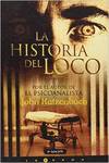 La historia del loco