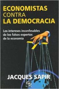 Economistas contra la democracia