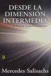 Desde la dimensión intermedia