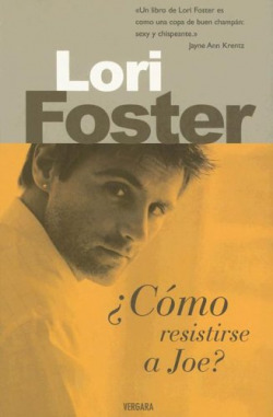 Como resistirse a joe
