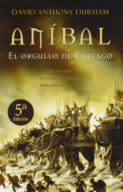 Anibal. el orgullo de cartago