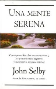 Mente serena, una