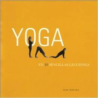 Yoga en 10 sencillas lecciones