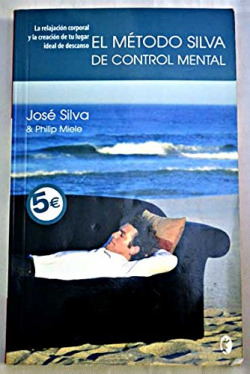 El metodo silva de control mental