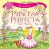 Rosicler. una princesa perfecta
