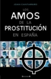 Los amos de la prostitucion en españa