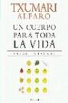 Un cuerpo para toda una vida