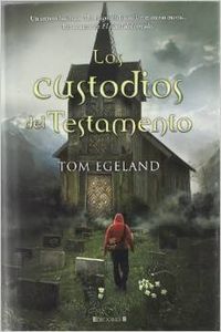 Los custodios del testamento