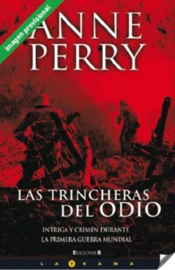 Las trincheras del odio