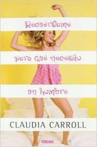 Recuerdame para que necesito un hombre