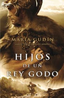 Hijos de un rey godo