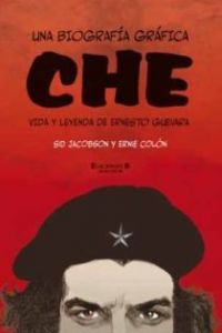 Che, una biografía gráfica