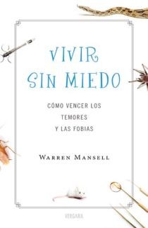 Vivir sin miedo