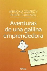 Aventuras de una gallina emprendedora