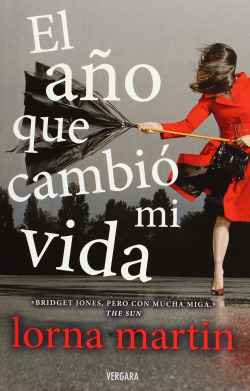 El año que cambio mi vida
