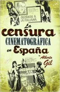 La censura cinematografica en españa
