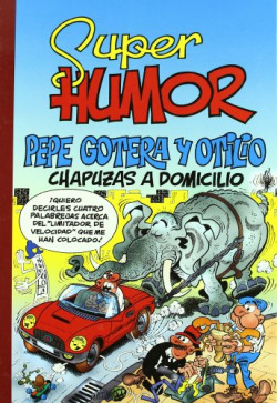 Pepe Gotera y Otilio
