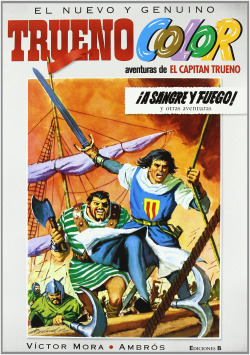 A sangre y fuego y otras aventuras