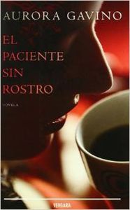 El paciente sin rostro