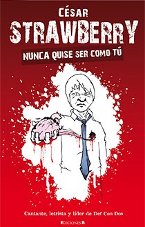 Nunca quise ser como tú