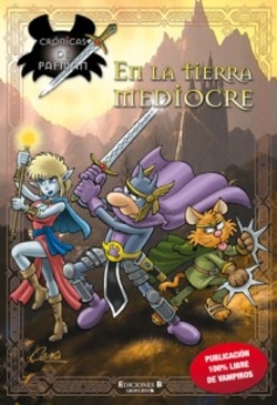 EN LA TIERRA MEDIOCRE